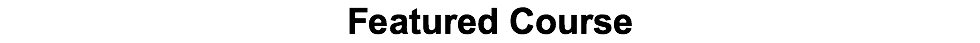 Featured course